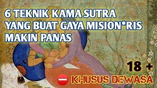 6 TEKNIK KAMA SUTRA AGAR GAYA MISION*RIS SEMAKIN PANAS