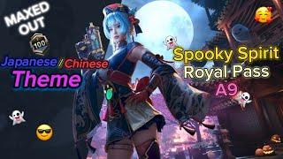 I Collected All My (A9) Royal Pass Rewards At Once  | Spooky Spirit  RP | Japanese/Chinese Theme