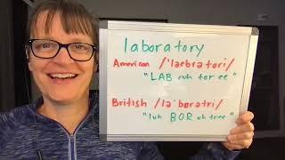 How to Pronounce Laboratory in American vs  British English