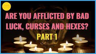 DR TOCHI - ARE YOU UNDER A CURSE, BAD LUCK OR HEX? - PART 1