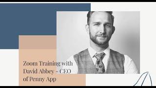 Penny App Training and Intro with David Abbey