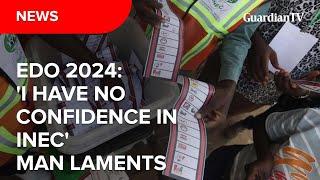 Edo 2024: 'I have no confidence in INEC' - Edo man voices out