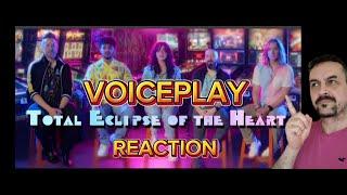 Total Eclipse of the Heart - VoicePlay (acapella) ft. Ashley Diane REACTION