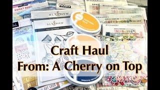 Craft Haul: From, A Cherry on Top