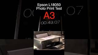 Epson L18050 A3 Speed Print Test #epsonprinter