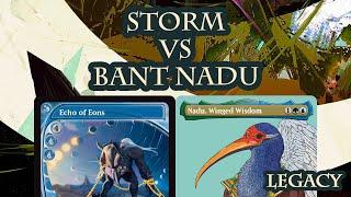 Storm vs Bant Nadu [MTG Legacy]