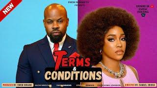 TERMS AND CONDITIONS starring KACHI NNOCHIRI, EMEM INWANG, STEPHEN DAMIAN, CHITA AGWU JOHNSON.