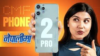 CMF Phone 2 Pro Unboxing & Review: Best Phone Under रु 35,000?