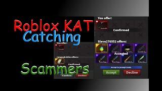 Roblox Kat I Catching Scammers!