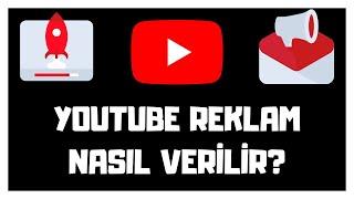 YOUTUBE REKLAM NASIL VERİLİR? [2020] - Google Ads İle Youtube Reklam Verme