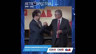 RETROSPECTIVA OAB/DF | Paulo Maurício Siqueira e Rafael Martins