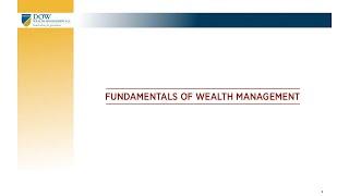 Fundamentals of Wealth Management Part 1