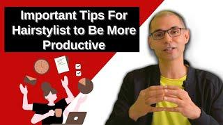 Important Tips For Hairstylist to Be More Productive | Kapils Salon | Kapil Sharma