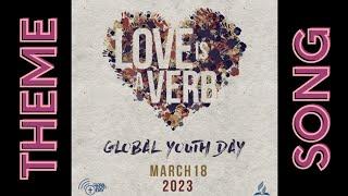 GYD 2023 Love is a Verb - Theme Song "Love, Care and Serve" Lyric Video