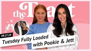 Tuesday Fully Loaded with Pookie and Jett: The Toast, Tuesday, September 17th, 2024