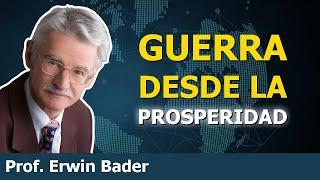 Cómo la riqueza genera mentalidad de guerra. | Prof. Erwin Bader