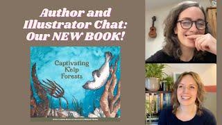 Author and Illustrator Chat: Our NEW BOOK