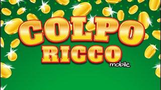 COLPO RICCO  Gratta e Vinci Online / Scratch and Win Online 