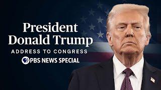 WATCH: President Donald Trump's 2025 address to Congress | PBS News Special