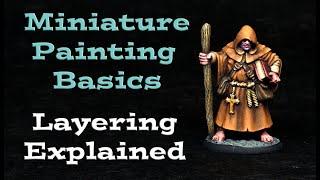 Miniature Painting Basics: Layering Explained - Thin That Paint!