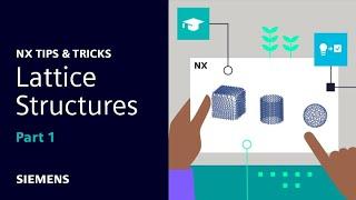 NX | Tips and Tricks | Lattice Structures : part one