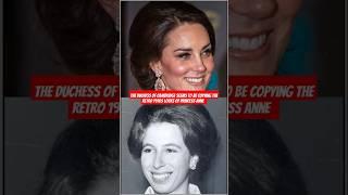The Duchess of Cambridge seems to be copying the retro 1970s locks of Princess Anne   #meghan