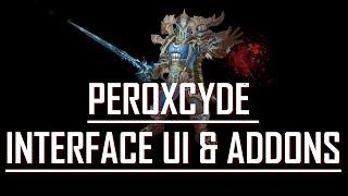 Peroxcyde Interface UI & Add-ons