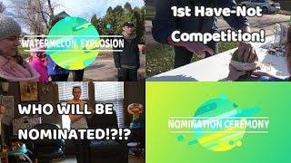 Big Brother 4: FIRST NOMINATIONS + 1ST HAVE-NOTS REVEALED!