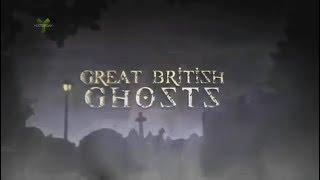 Great British Ghosts S01E05