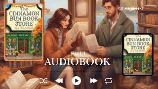 THE CINNAMON BUN BOOKSTORE FULL AUDIOBOOK | LAURIE GILMORE