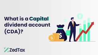 What is a Capital Dividend Account (CDA)?