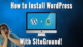 How to Setup WordPress With Siteground Web Hosting (Working In 2022)