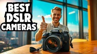 Top 6 Best DSLR Cameras In 2025