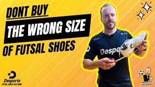 How to Choose the Right Size for Desporte Futsal Shoes? | Futsal Shoe Sizing Guide & Tips