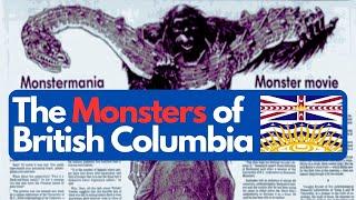 7 Cryptid Legends in the Province of British Columbia, Canada  - Canada Cryptids #cryptids