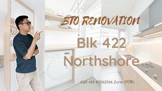 【SG Reno 24】Blk 422 Northshore BTO Renovation #4房新组屋装修全过程