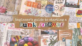 How to start a junk journal in 2025   ⭐️ Tips, supplies & page ideas for beginners