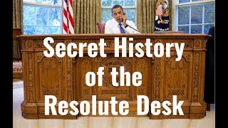 The Resolute Desk: An Incredible History | The Amazing History of the President's Desk White House