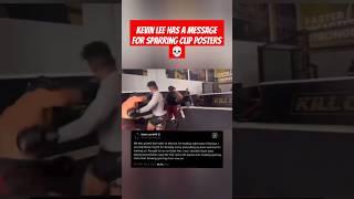 Fmr UFC fighter Kevin Lee vs gym clip posters after his near knockout has a ominous fight message