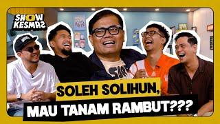 SHOWKESMAS - NIKMATIN HIDUP ALA SOLEH SOLIHUN