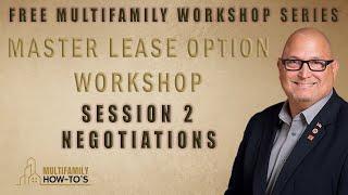 Unlock the Secret to Financial Freedom:  Master Lease Option Training Session 2