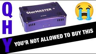 QHY Starmaster Pro you are not allowed to buy