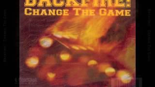 BACKFIRE! - Change The Game 2003 [FULL ALBUM]