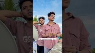 That one Loudspeaker friend in Every Gang #ismail0102 #tamilcomedy #funnyvideos #shorts