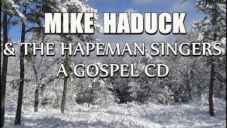 GOSPEL ALBUM, (Mike Haduck)