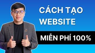 Cách Tạo Một Trang Web Miễn Phí - Tên Miền & Hosting Miễn Phí