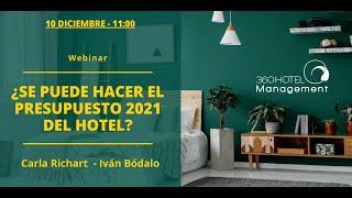 360 Hotel Management | Webinar ¿Se puede hacer el Presupuesto 2021 del hotel?