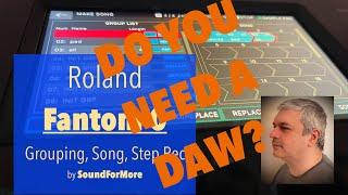 Roland Fantom 0/06/07/08 - Demo / Tutorial 4: Step Record, Group patterns, Arrange Groups to Song