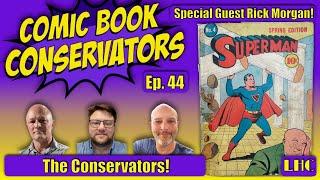 The Comic Book Conservators talk with Rick Morgan