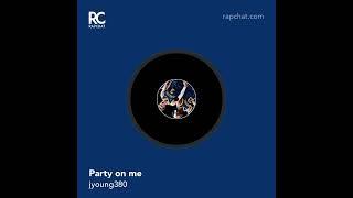 Vidplex- party on me ft. Girl got tee